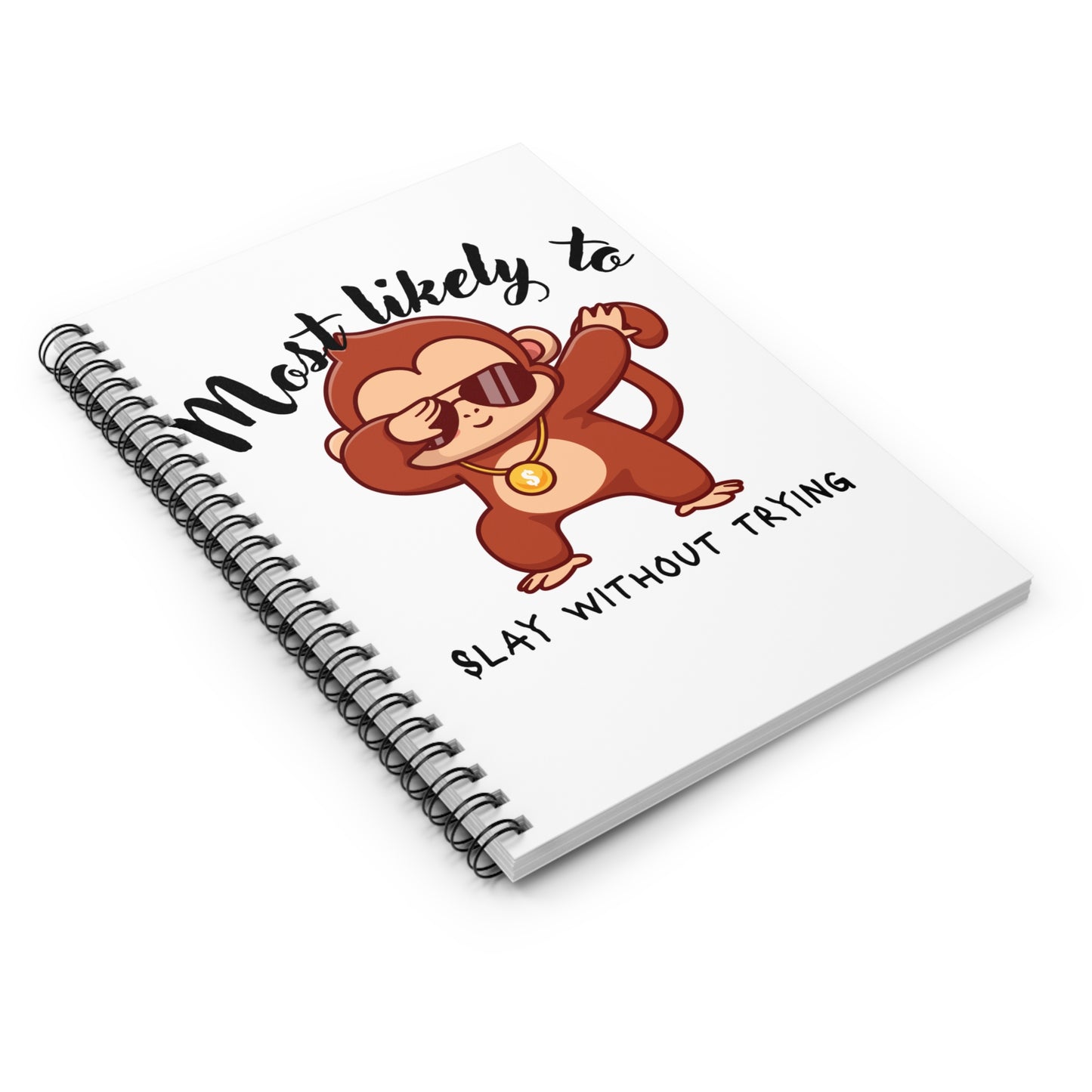 Cool Monkey Spiral Notebook - Back to School, Stationery, Gift for Kids, Journaling, Classroom Supplies, dab, monkey, slay
