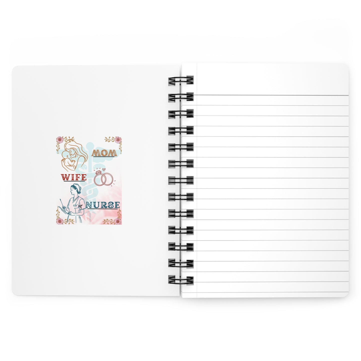 Floral Spiral Bound Journal for Moms, Wives, and Nurses