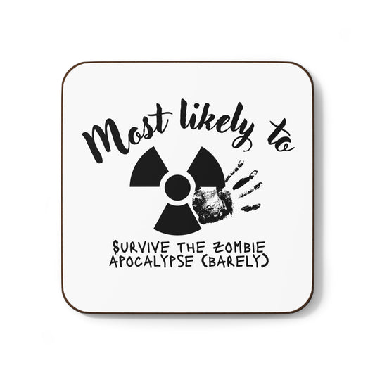 Most Likely To Zombie Coaster, Apocalypse Coaster, Zombie,  Hardboard Back Coaster, Most Likely To Survive, Zombie Apocalypse Coaster, Apocalyptic Novelty