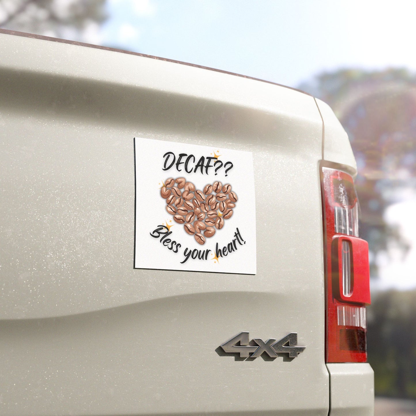Decaf Coffee Lover Car Magnet - Bless Your Heart - Coffee Lover Magnet - Car Magnet For Coffee Lover
