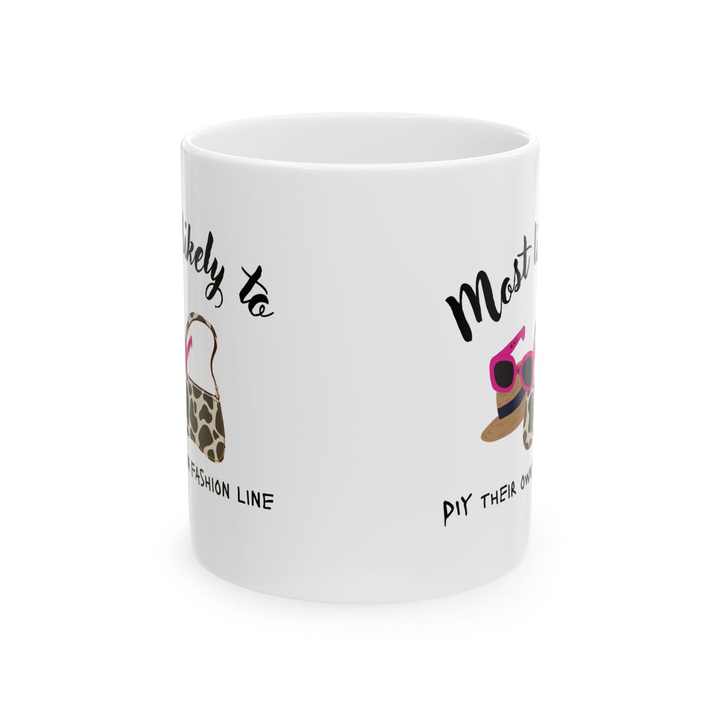 Trendy Fashionista Ceramic Mug, Personalized Coffee Cup, Unique Gift for Her, Celebrate Style, Fashion Lover's Mug, Gifts for Friends