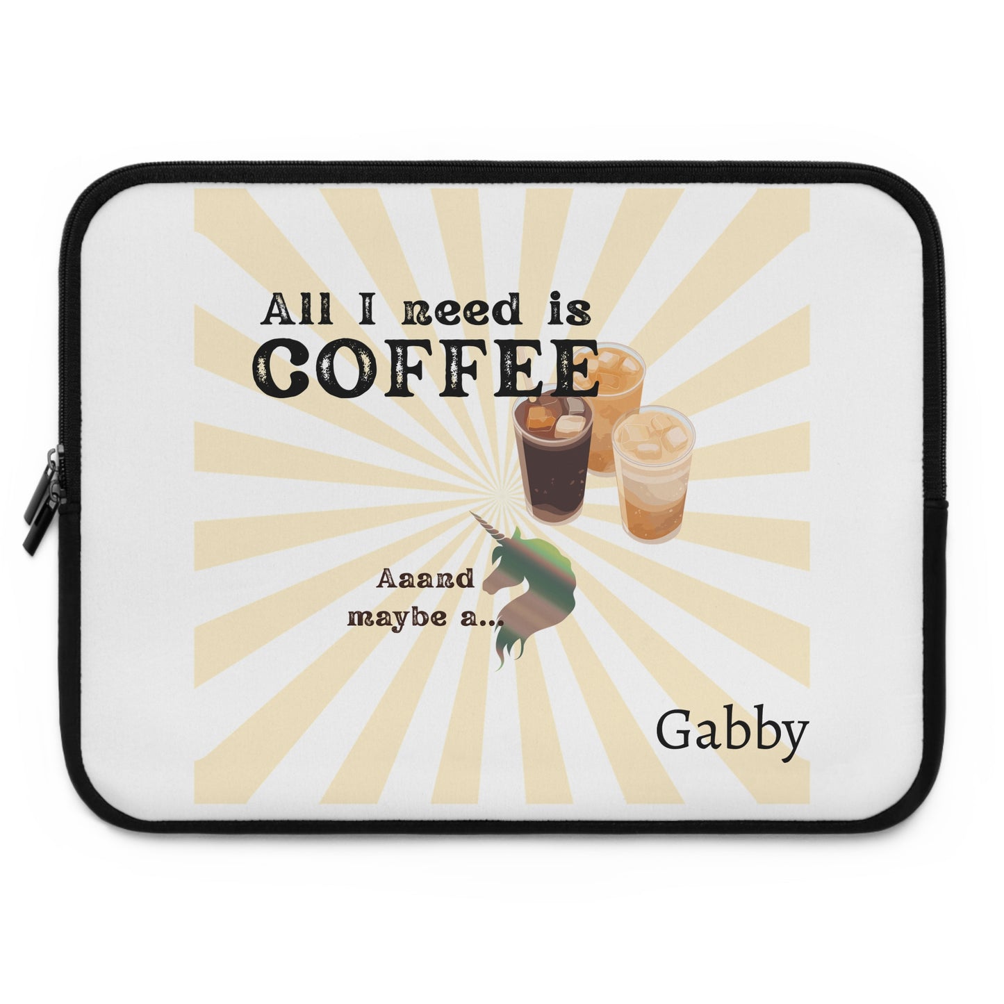 Laptop Sleeve, coffee lover, unicorn, fun, whimsical