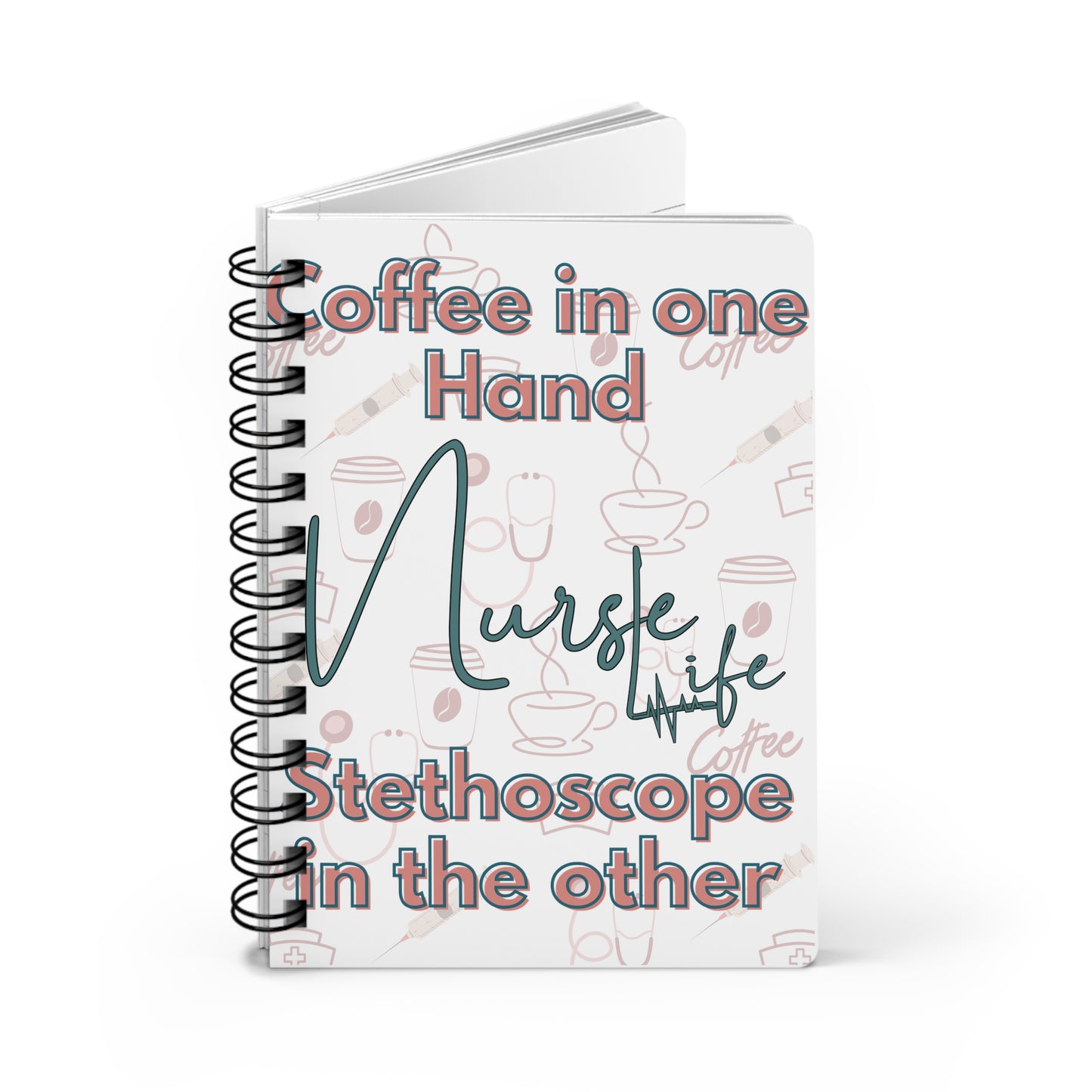Nurse Wife Spiral Bound Journal - Coffee & Stethoscope Design