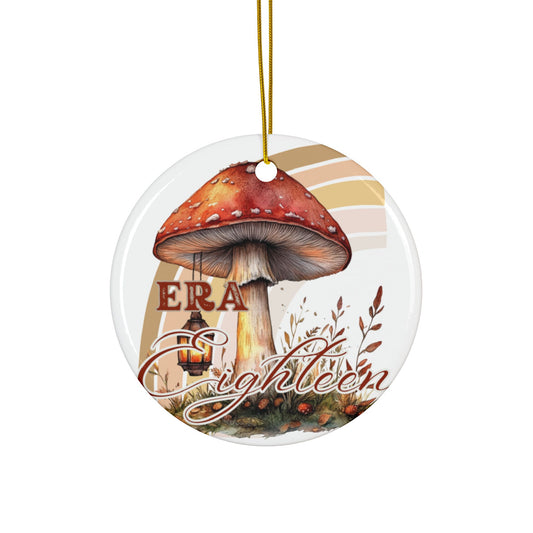 Era 18 Ornament, Chapter 18 Ornament, 18th Birthday Gift, Whimsical Mushroom Ceramic Ornaments - Unique 2-Sided Prints for Holidays, Gifts, Home Decor, Tree Decorations, Seasonal Celebrations