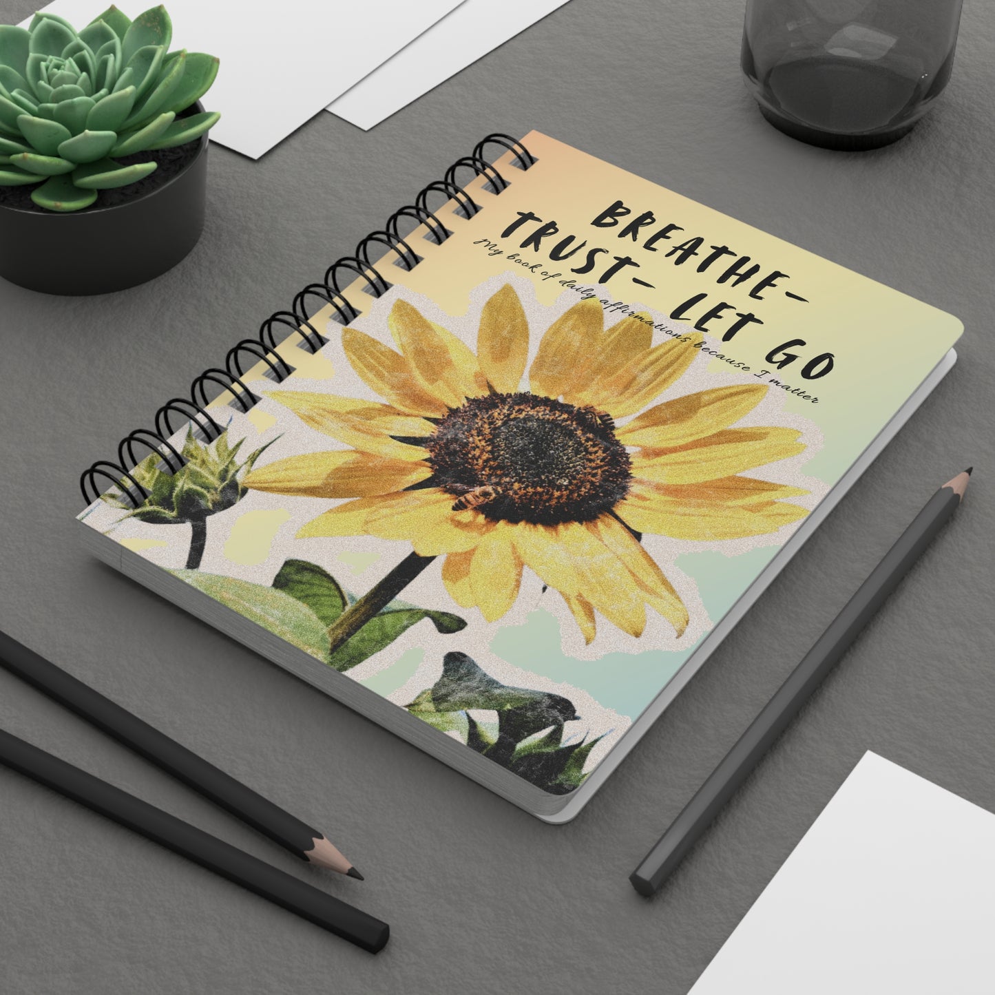 Personalize, Inspirational Spiral Bound Journal - Breathe, Trust, Let Go