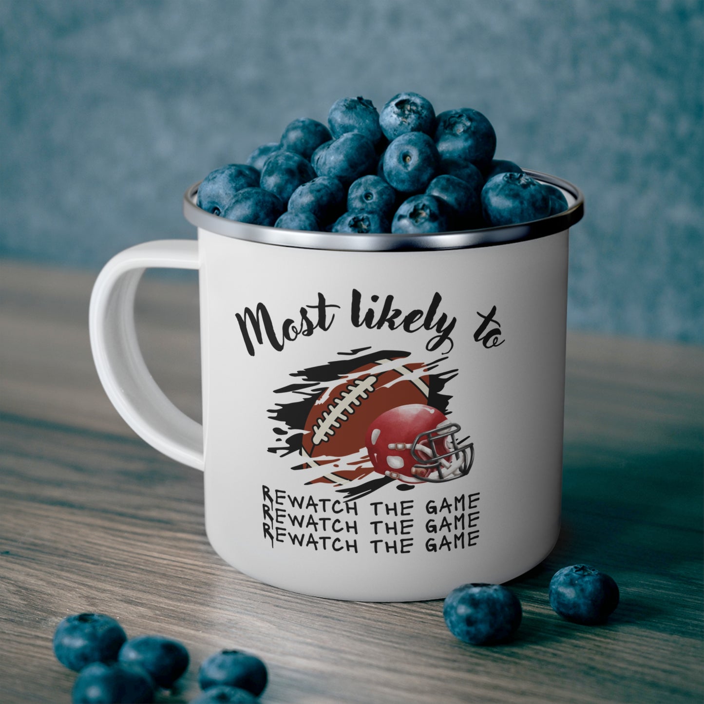 Football Themed Enamel Camping Mug - Most Likely to Rewatch the Game, Camping Mug For Him