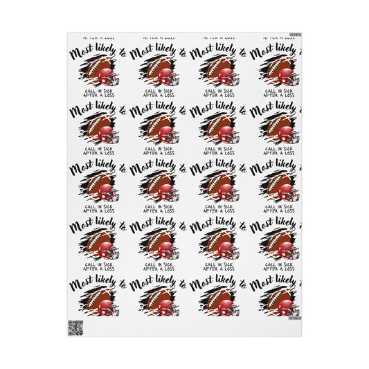 Football Wrapping Paper, Football Fan Wrap, Gift Wrap for Him, Most Likely To Wrap It Up - Fun Gift Wrapping Papers for Parties, Holidays, Birthdays, Celebrations, Creative Packaging