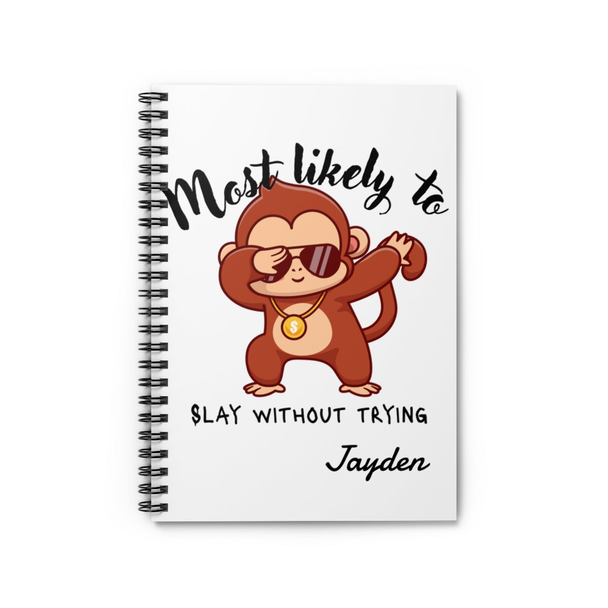 Cool Monkey Spiral Notebook - Back to School, Stationery, Gift for Kids, Journaling, Classroom Supplies, dab, monkey, slay
