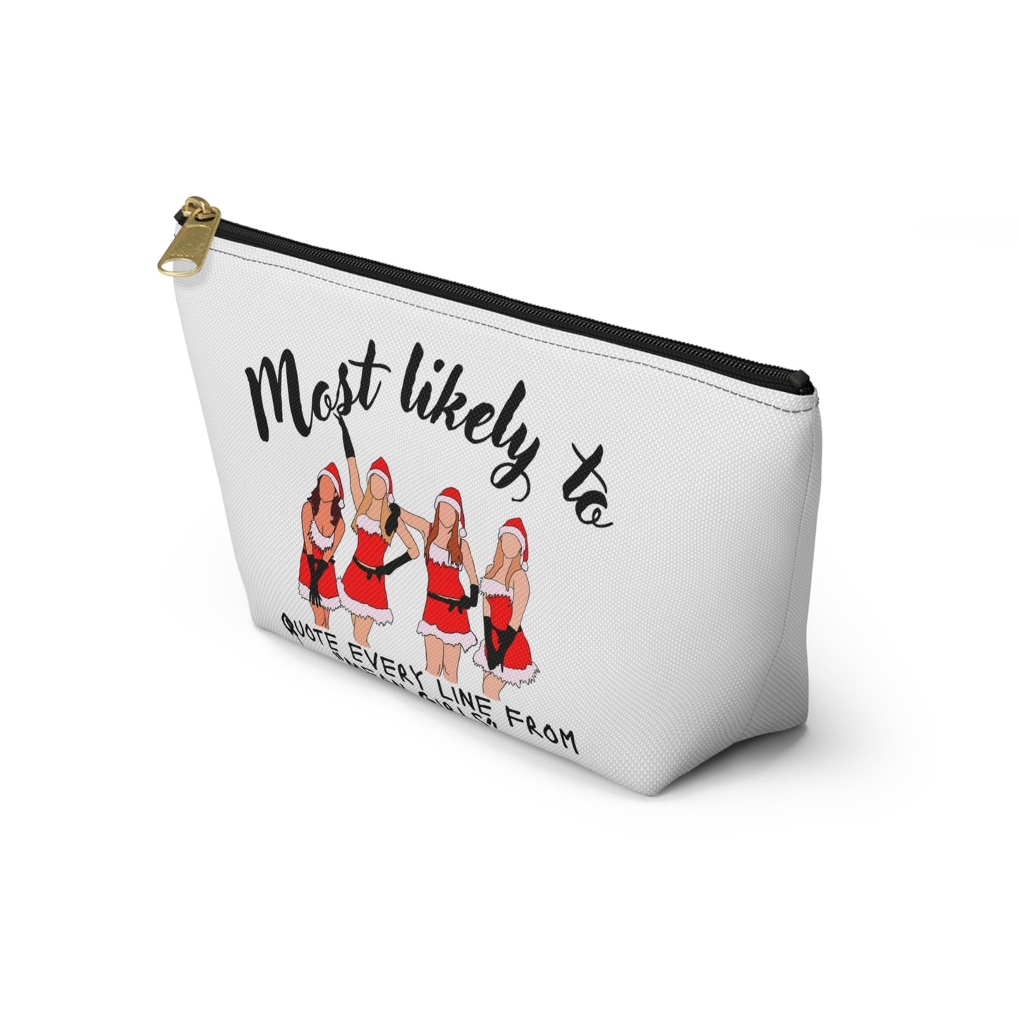Mean Girls Quote Accessory Pouch, Fun Makeup Bag, Gift for Friends, Cute Holiday Pouch, Movie Fan Merchandise