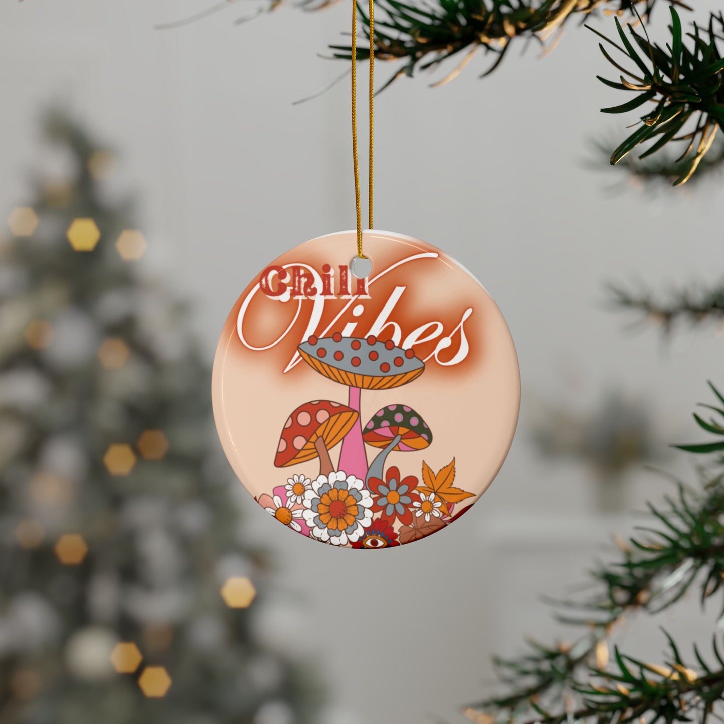 Chill Vibes Ornament, Retro Ornament, Groovy Ceramic Ornaments - 2-Sided Print | Home Décor, Holiday Gift, Boho Vibes, Unique Ornament, Christmas Decoration