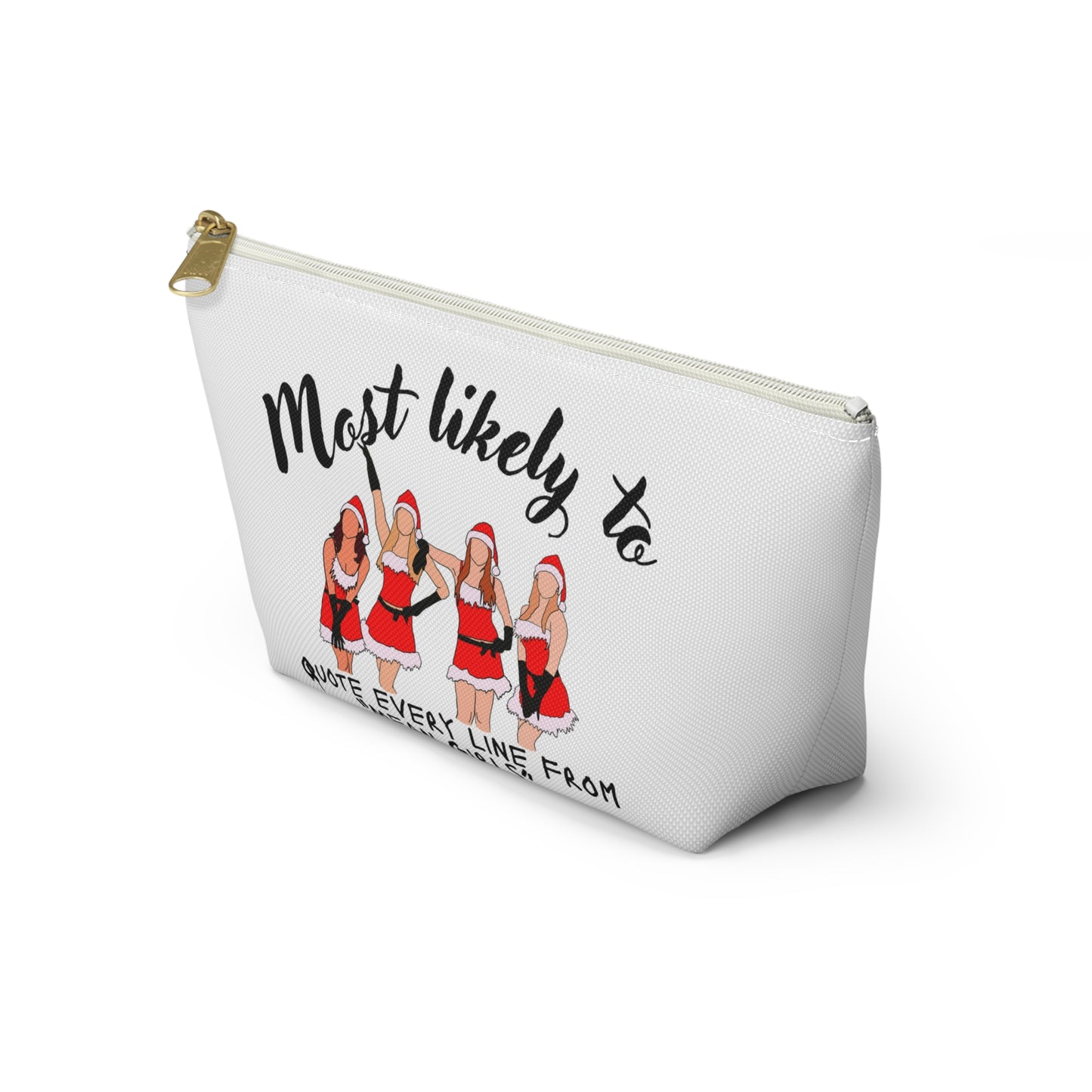 Mean Girls Quote Accessory Pouch, Fun Makeup Bag, Gift for Friends, Cute Holiday Pouch, Movie Fan Merchandise