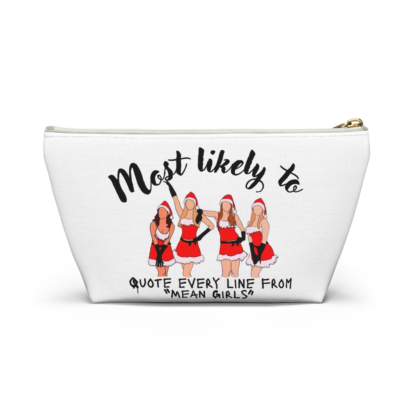 Mean Girls Quote Accessory Pouch, Fun Makeup Bag, Gift for Friends, Cute Holiday Pouch, Movie Fan Merchandise