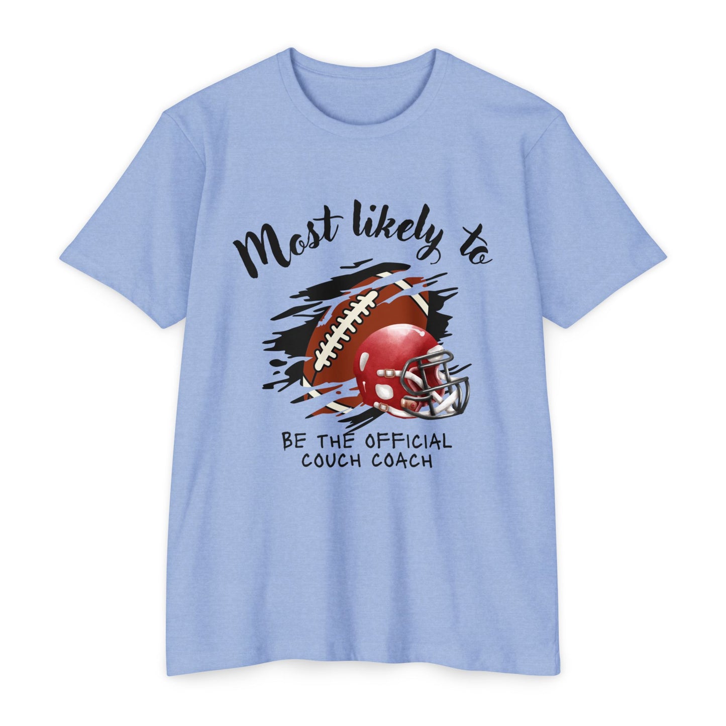 Football Coach T-Shirt, Perfect for Sports Fans, Game Day Gift, Unisex Tee, Couch Coach Shirt, Holiday Apparel, Football, Team shirt, Most likely to