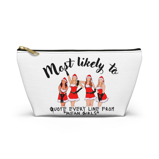 Mean Girls Quote Accessory Pouch, Fun Makeup Bag, Gift for Friends, Cute Holiday Pouch, Movie Fan Merchandise