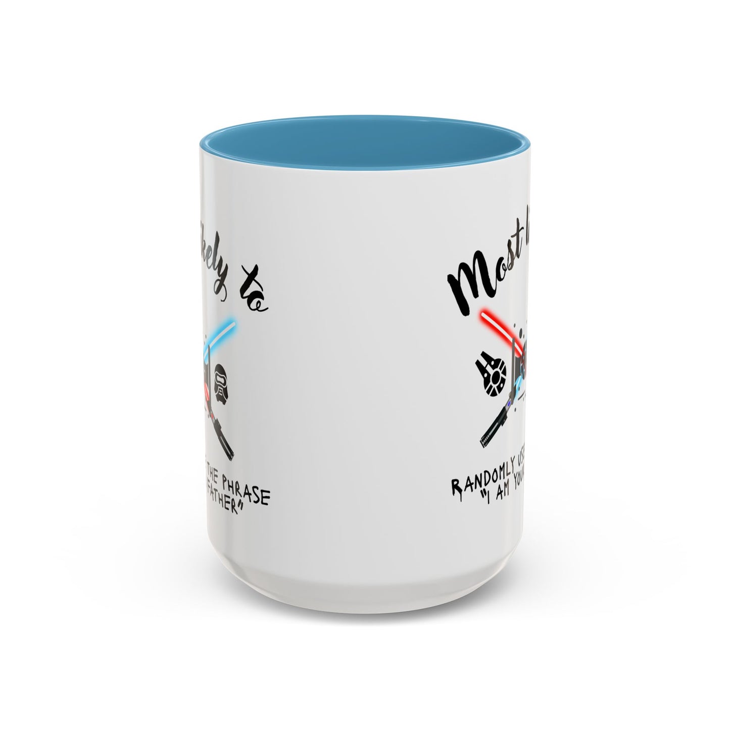 Star Wars Themed Coffee Mug, Funny Gift for Fans, Humorous Drinkware, Geeky Cup, Birthday or Holiday Present. unique gift, unique dad gift, brother, uncle