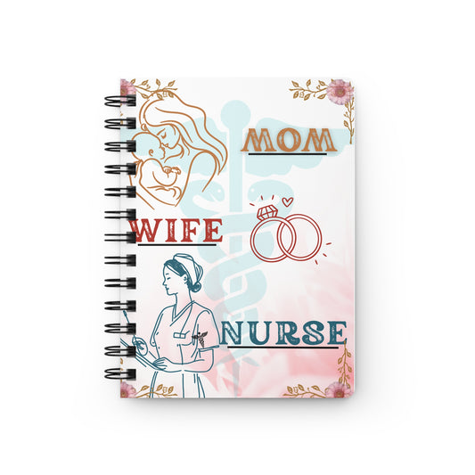Floral Spiral Bound Journal for Moms, Wives, and Nurses
