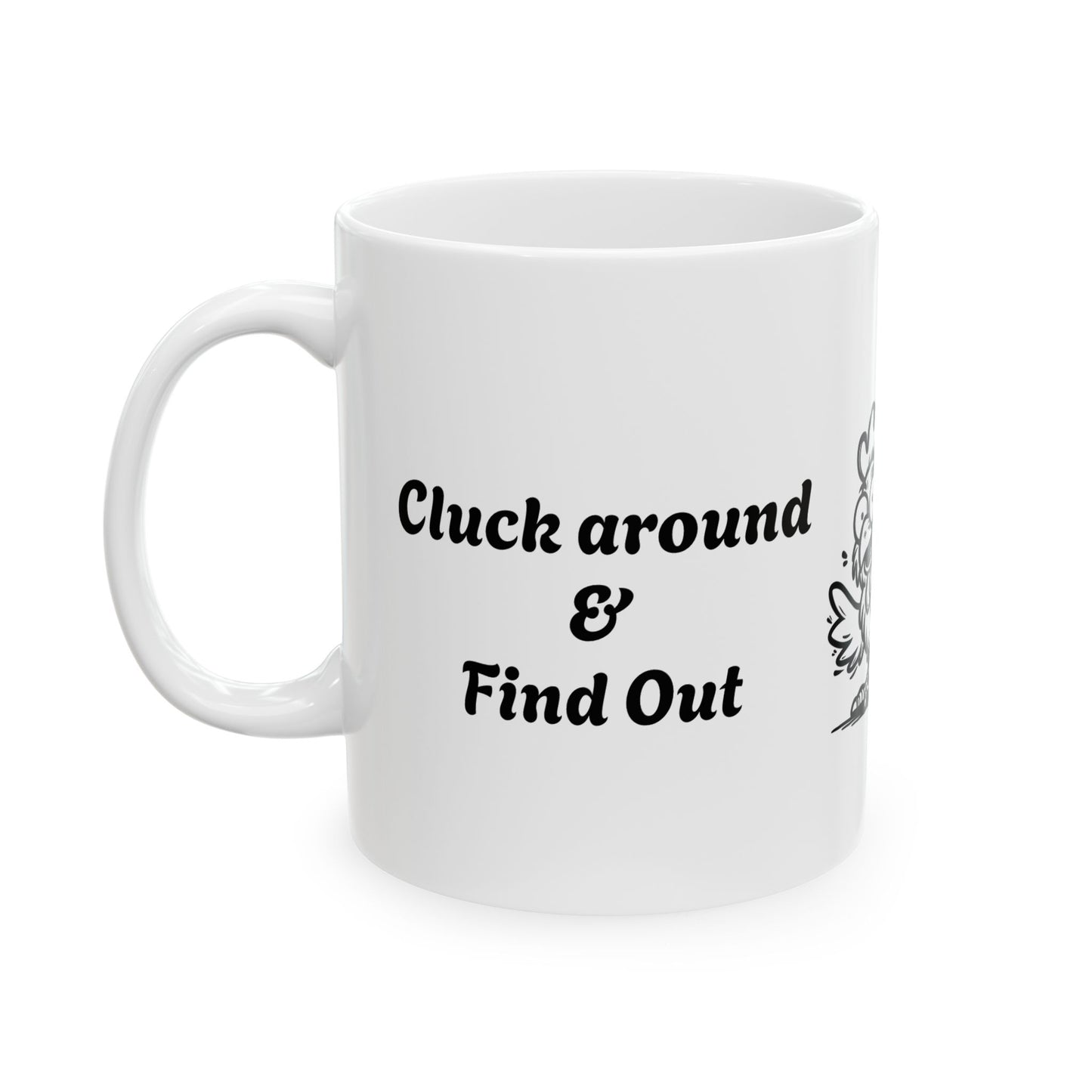 Ceramic Mug, (11oz, 15oz), chicken, cluck