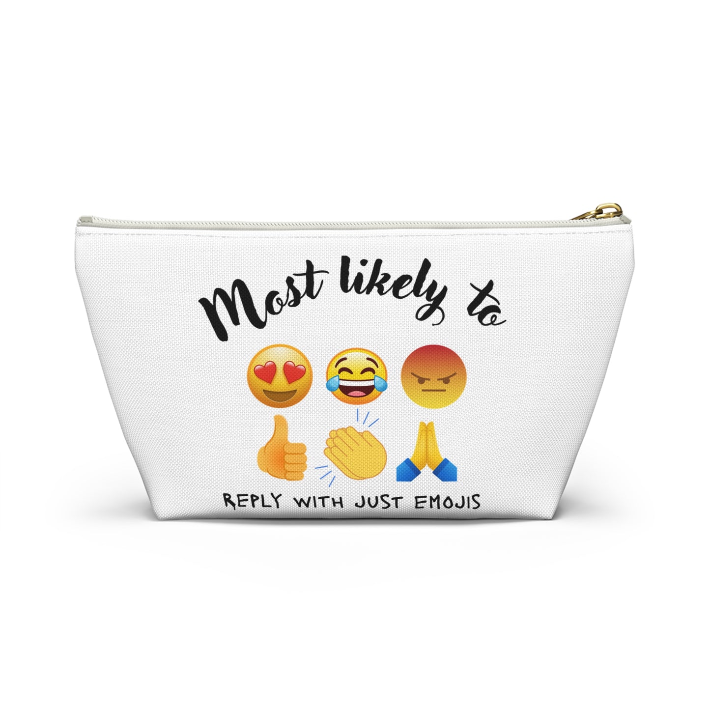 Emoji Pouch, Emoji, Most likely to, Emoji Queen Pouch, Cosmetic bag, Accessory Pouch w T-bottom
