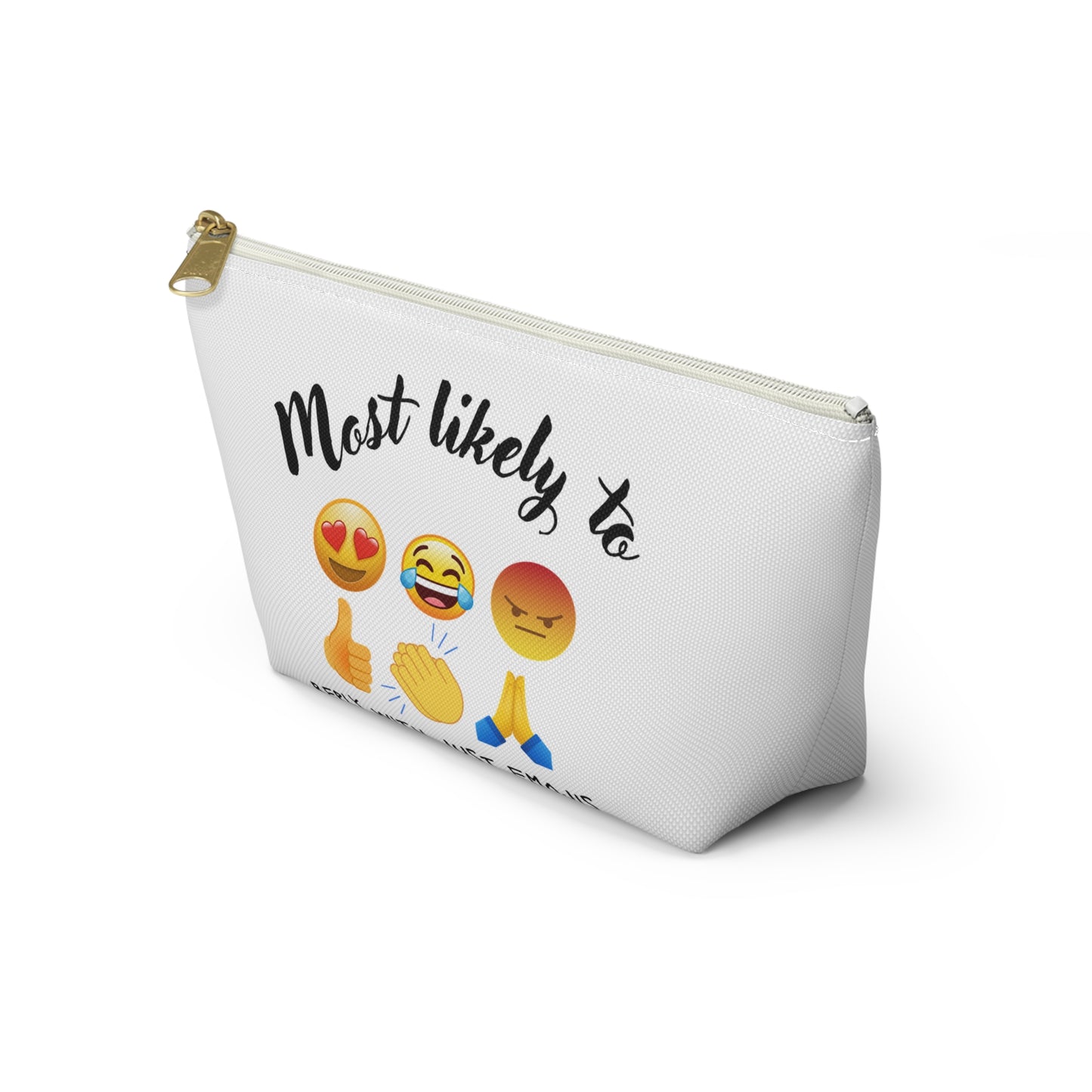 Emoji Pouch, Emoji, Most likely to, Emoji Queen Pouch, Cosmetic bag, Accessory Pouch w T-bottom