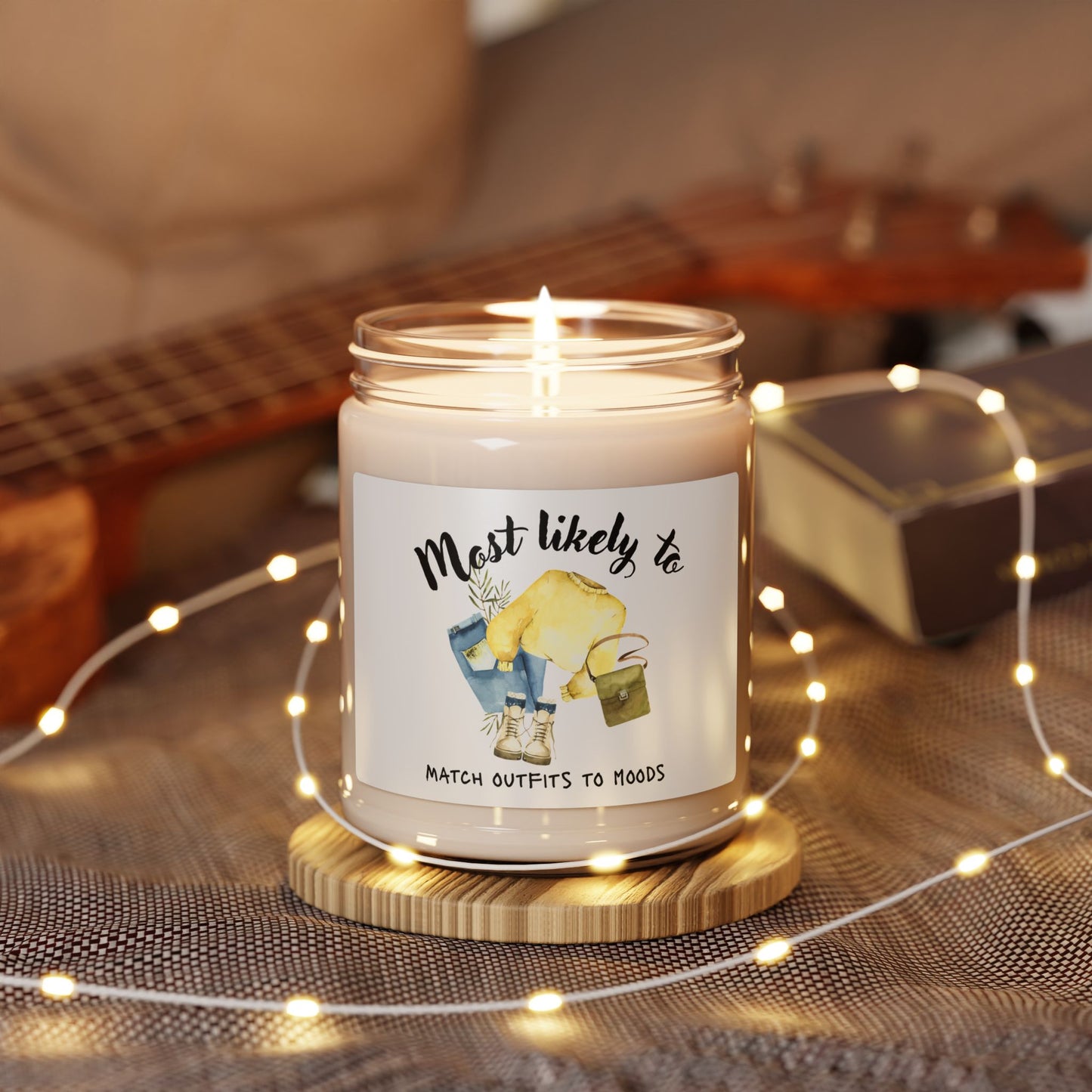 Scented Soy Candle - Most Likely To Match Outfits to Moods, Relaxing Gift, Home Decor, Self-Care Essential, Unique Candle