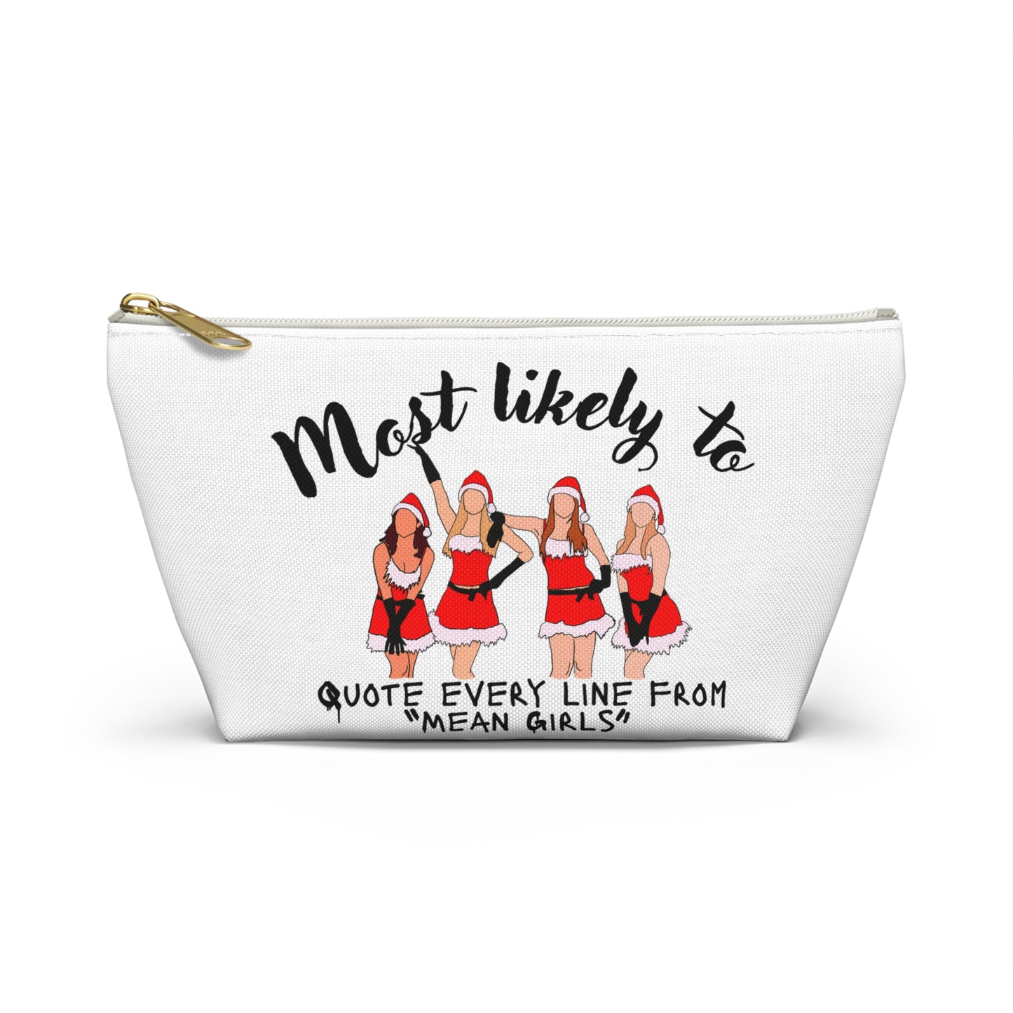 Mean Girls Quote Accessory Pouch, Fun Makeup Bag, Gift for Friends, Cute Holiday Pouch, Movie Fan Merchandise