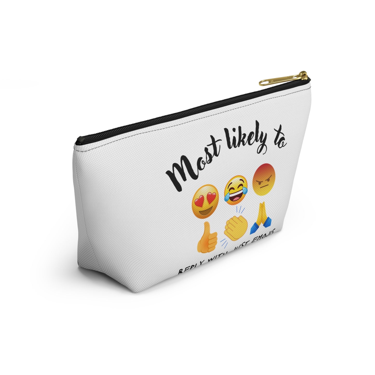 Emoji Pouch, Emoji, Most likely to, Emoji Queen Pouch, Cosmetic bag, Accessory Pouch w T-bottom
