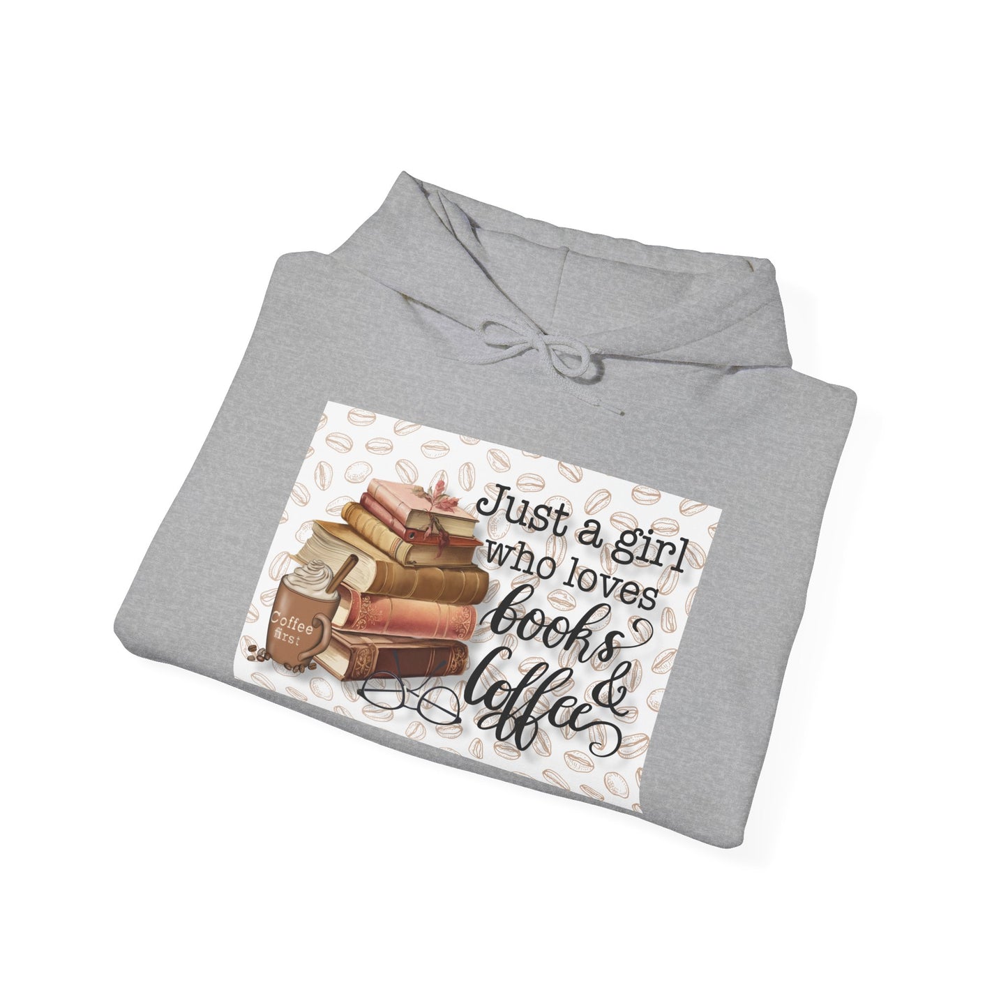 Book Lover Hoodie — "Just a girl who loves books & coffee" Cozy Pullover for Readers