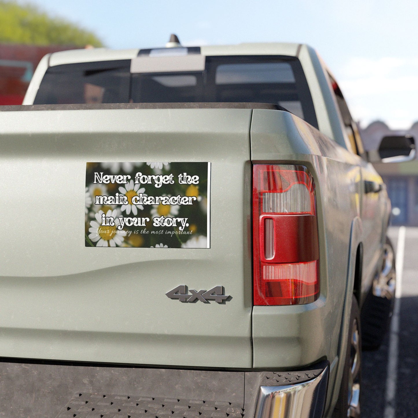 Inspirational Car Magnet: "Never Forget the Main Character in Your Story", Motivational Magnet