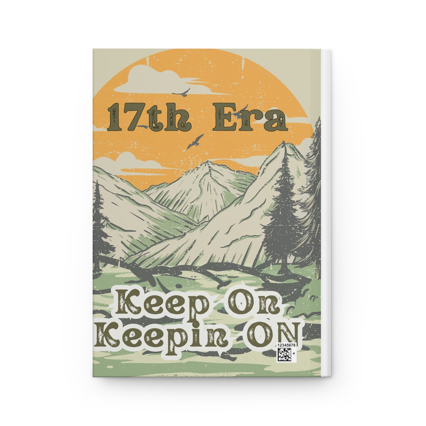Personalize, 17th Era Journal For Him, Seventeenth Era Journal For Him, Inspirational Mountain Adventure Journal