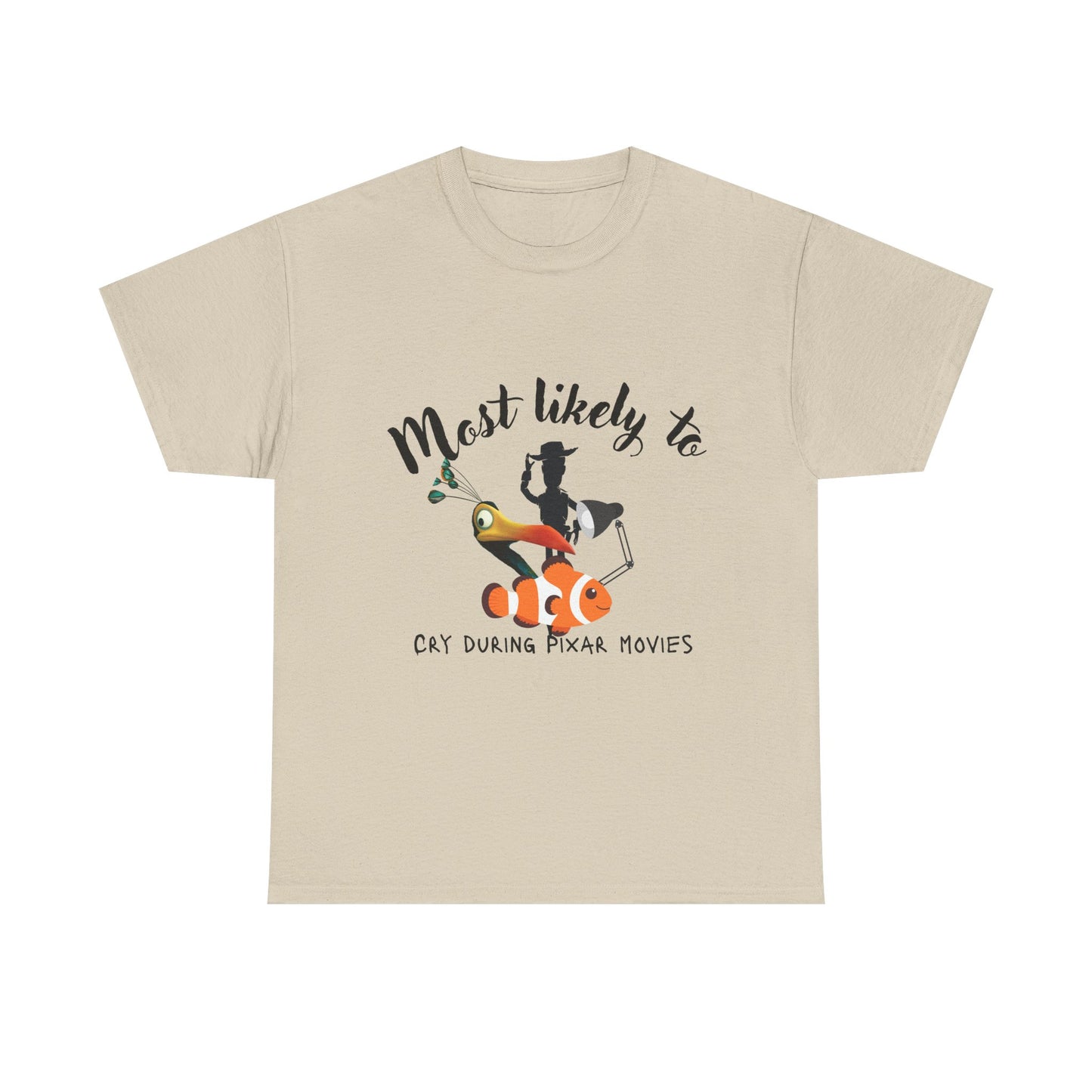 Unisex Heavy Cotton Tee - Most Likely to Cry During Pixar Movies, Perfect Gift for Movie Lovers, Fun Graphic Tee for Friends, [...]