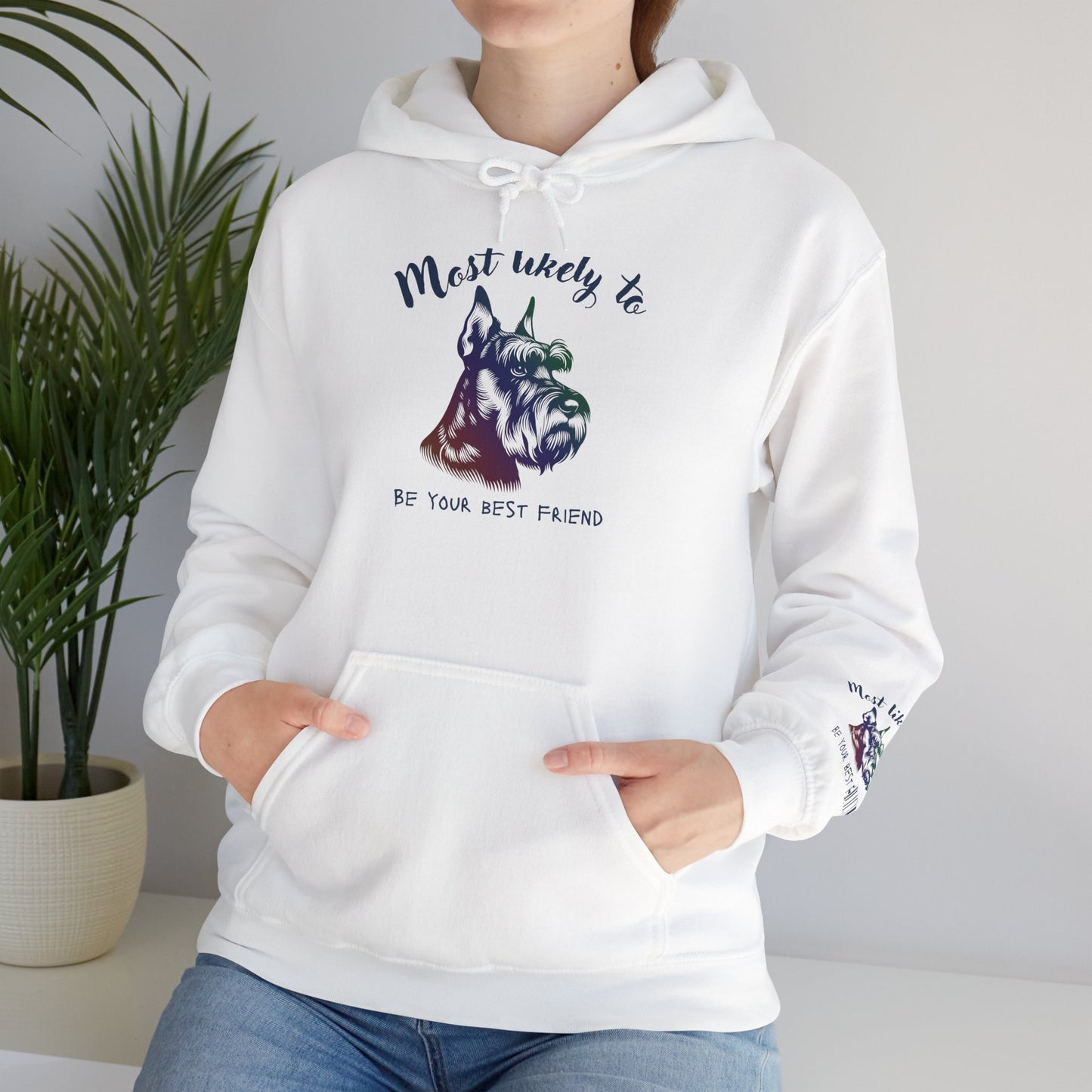 Schnauzer 'Most Likely To Be Your Best Friend' Hoodie