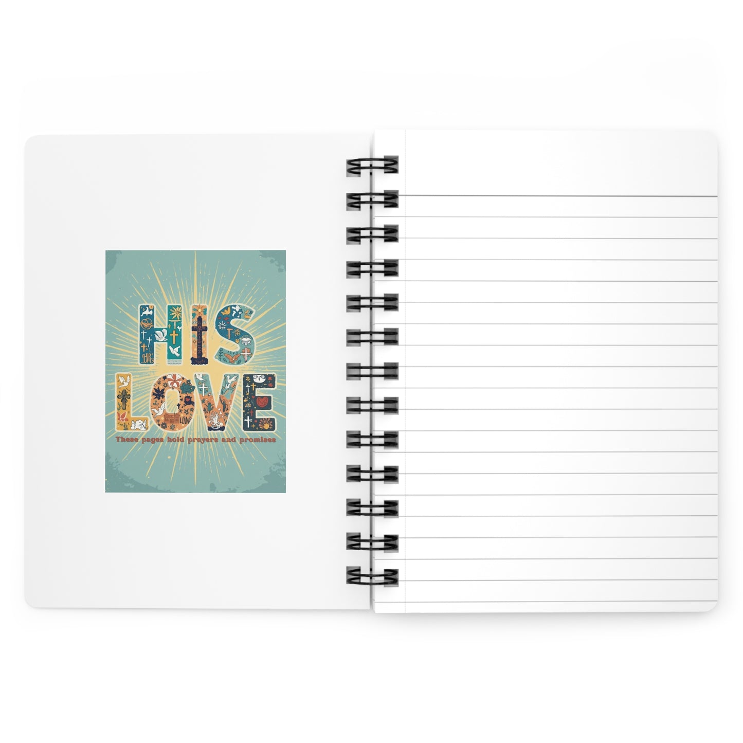 Inspirational Spiral Bound Journal - His Love: Hold Prayers and Promises