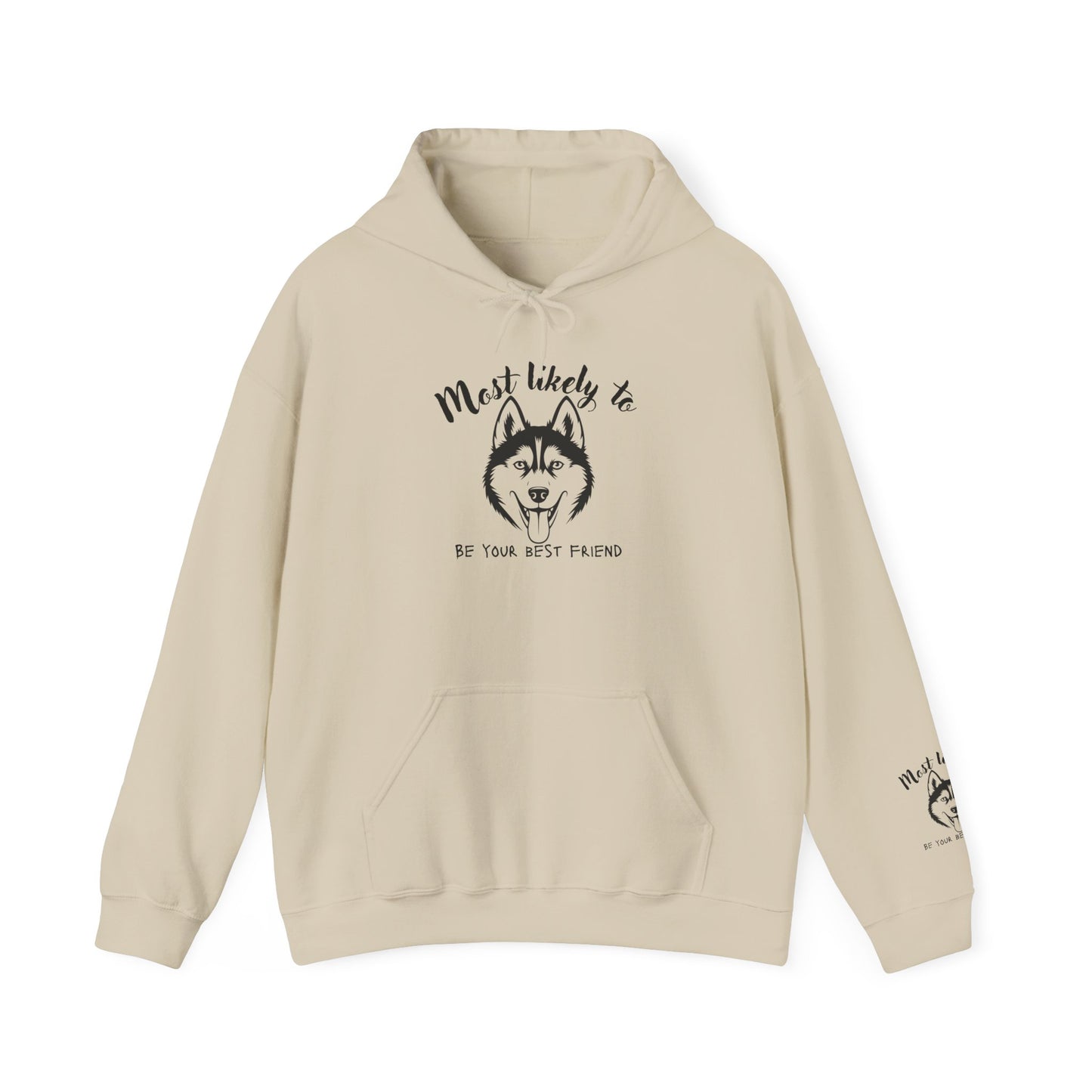 Husky “Most Likely to Be Your Best Friend” Hoodie