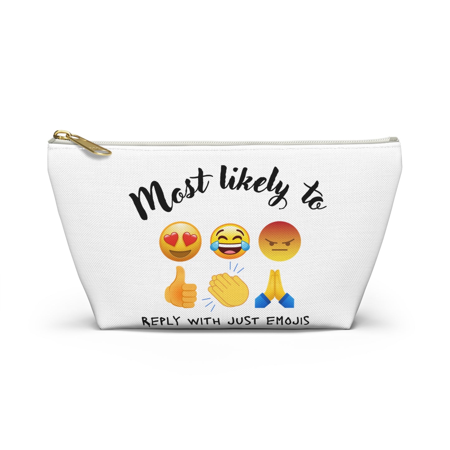 Emoji Pouch, Emoji, Most likely to, Emoji Queen Pouch, Cosmetic bag, Accessory Pouch w T-bottom