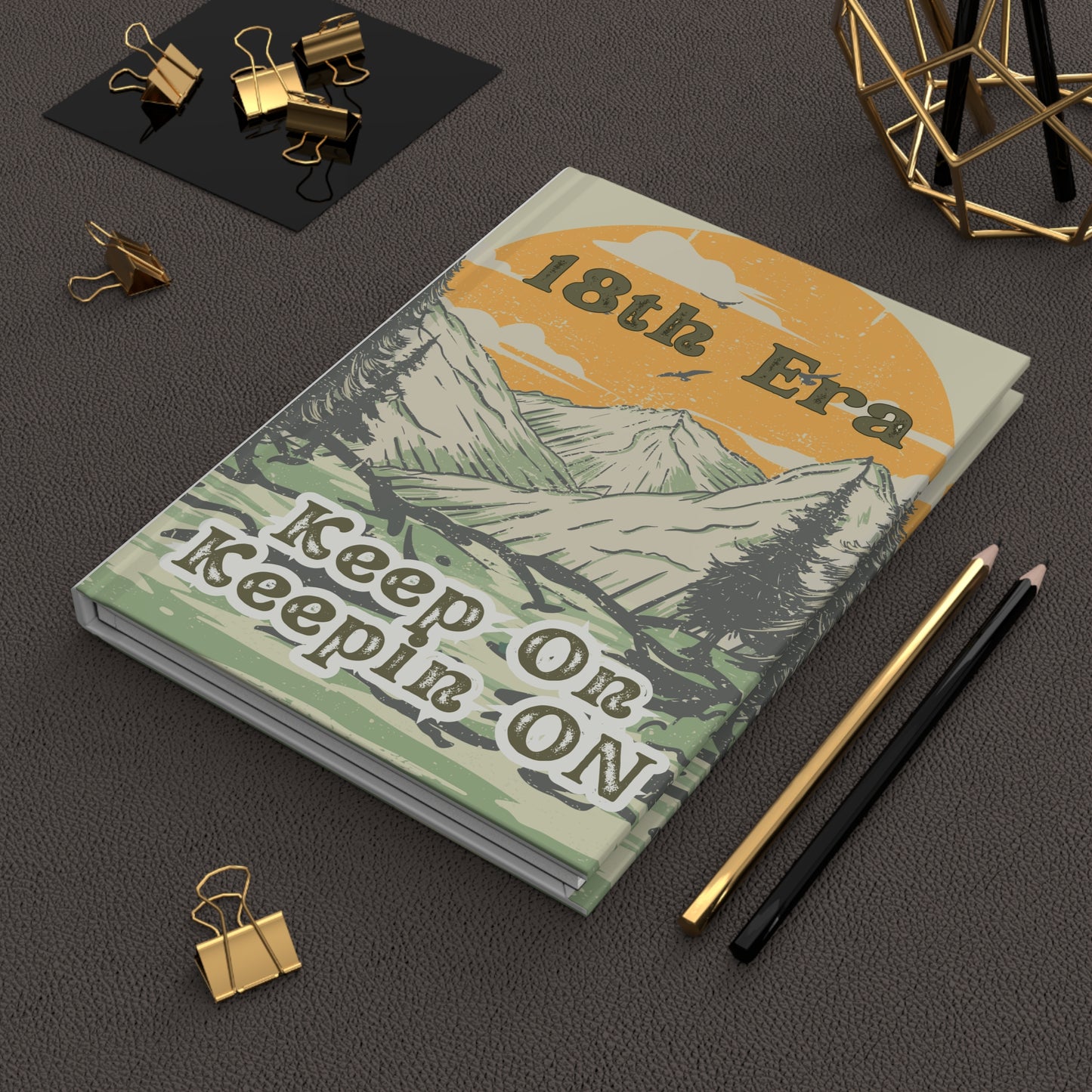 Personalize, Adventure-Inspired Hardcover Journal - Keep On Keepin' On - 18th Era