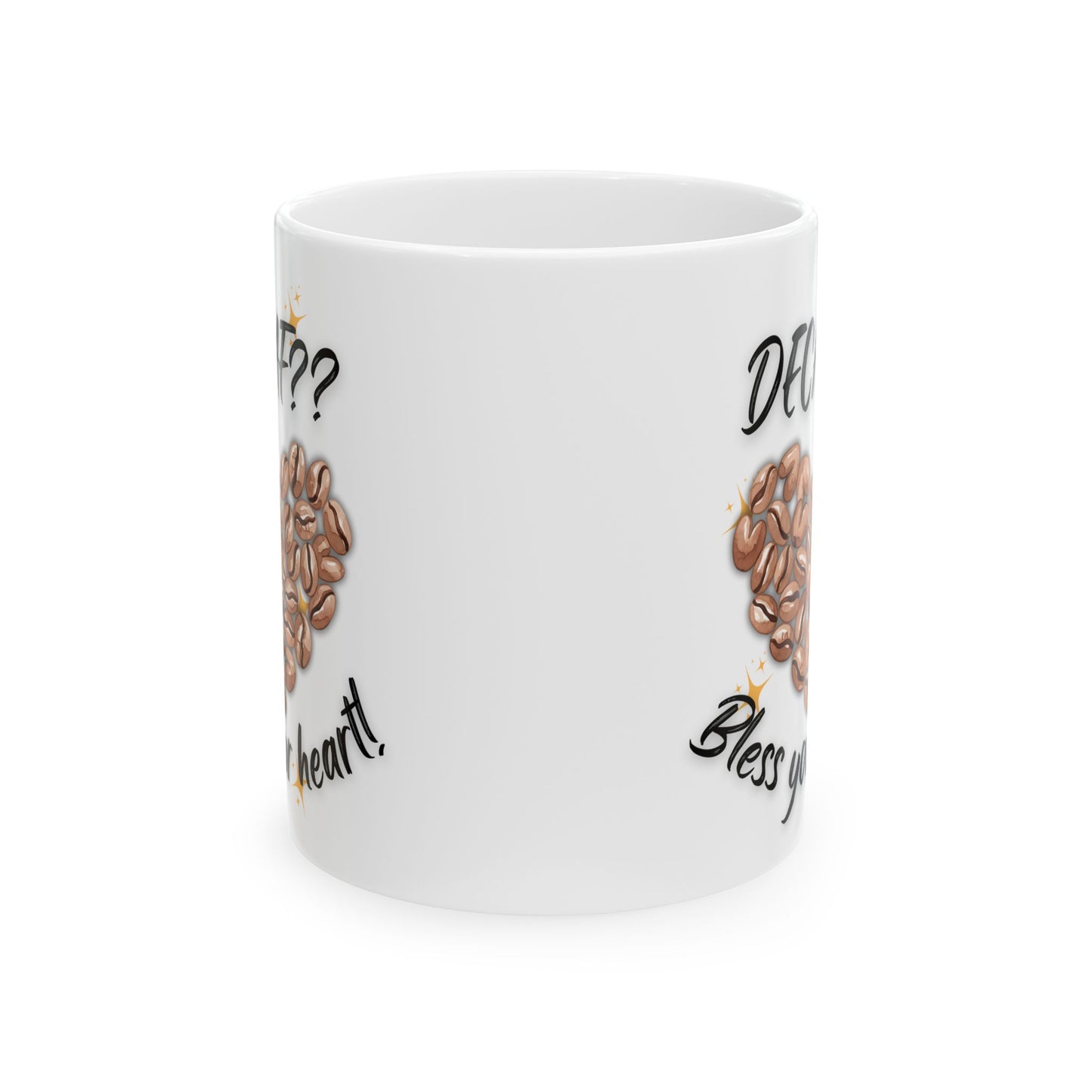 Personalized Coffee Ceramic Mug — “Delicious?” Coffee Bean Heart Design, Bless Your Heart Coffee Mug (11oz & 15oz)
