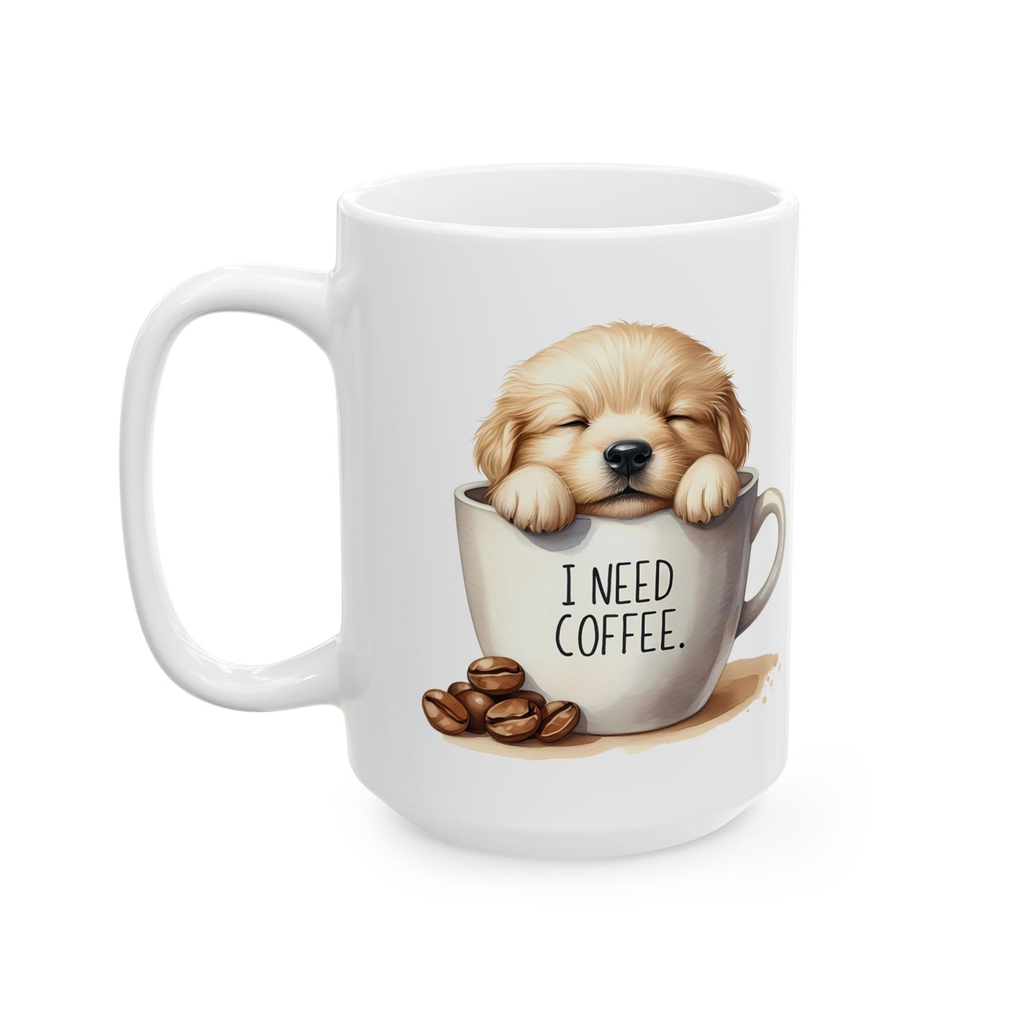 Personalized Lab Puppy Coffee Mug — "I Need Coffee" Ceramic Cup (11oz & 15oz)