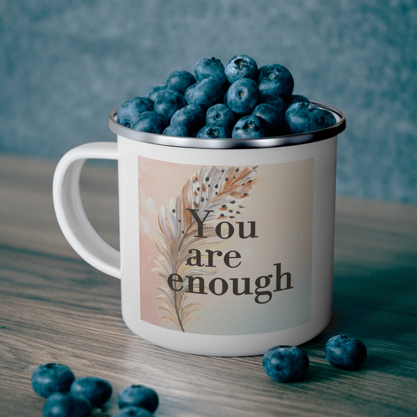 Inspirational Enamel Camping Mug - You Are Enough, Camping Mug
