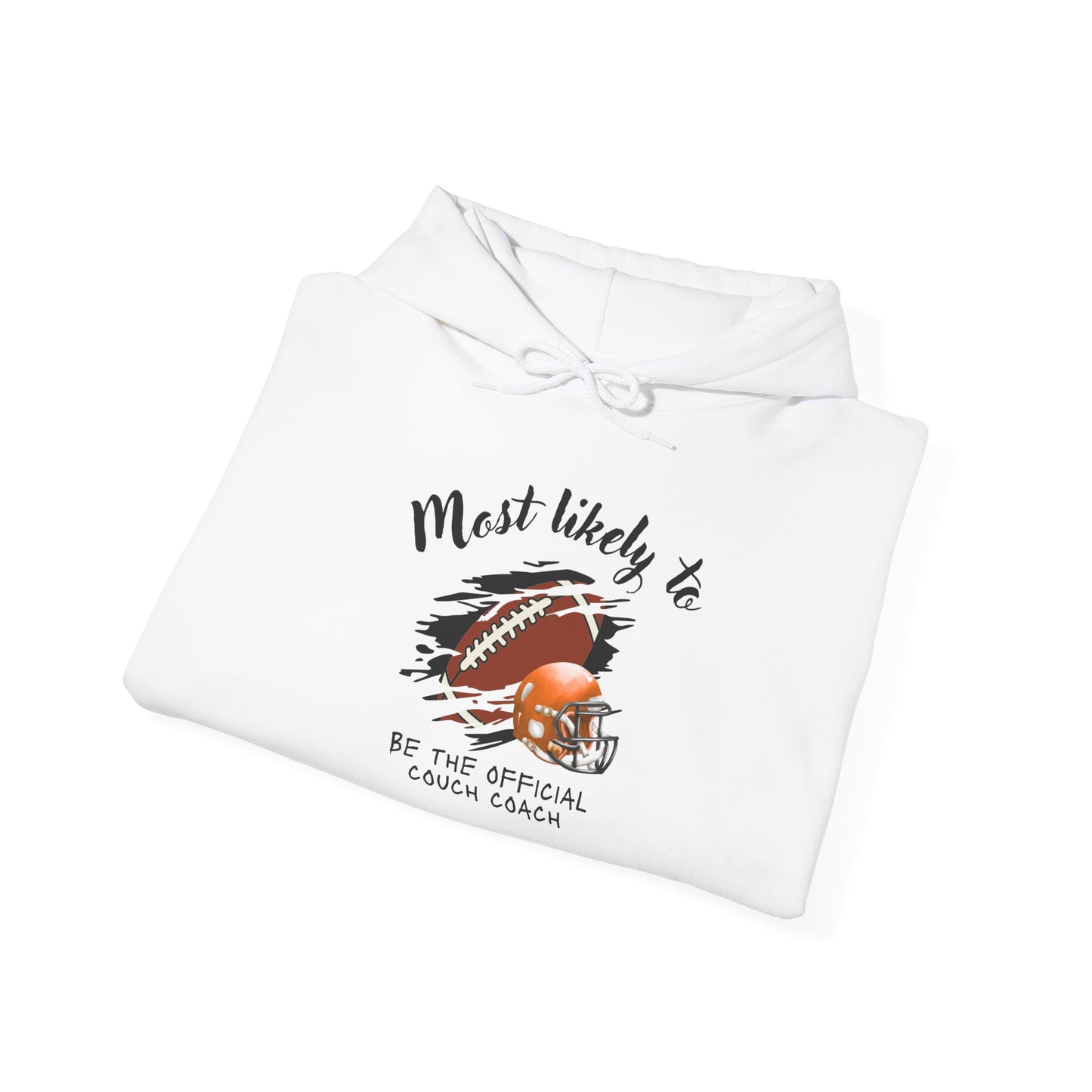 Football Coach Hoodie – “Most Likely To Be The Official Coach” Casual Pullover