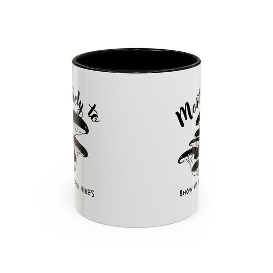 Most Likely To Show Up Just for Vibes Coffee Mug, Fun Gift for Friends, Unique Mug for Tea Lovers, Perfect for Any Celebration, Quirky [...]