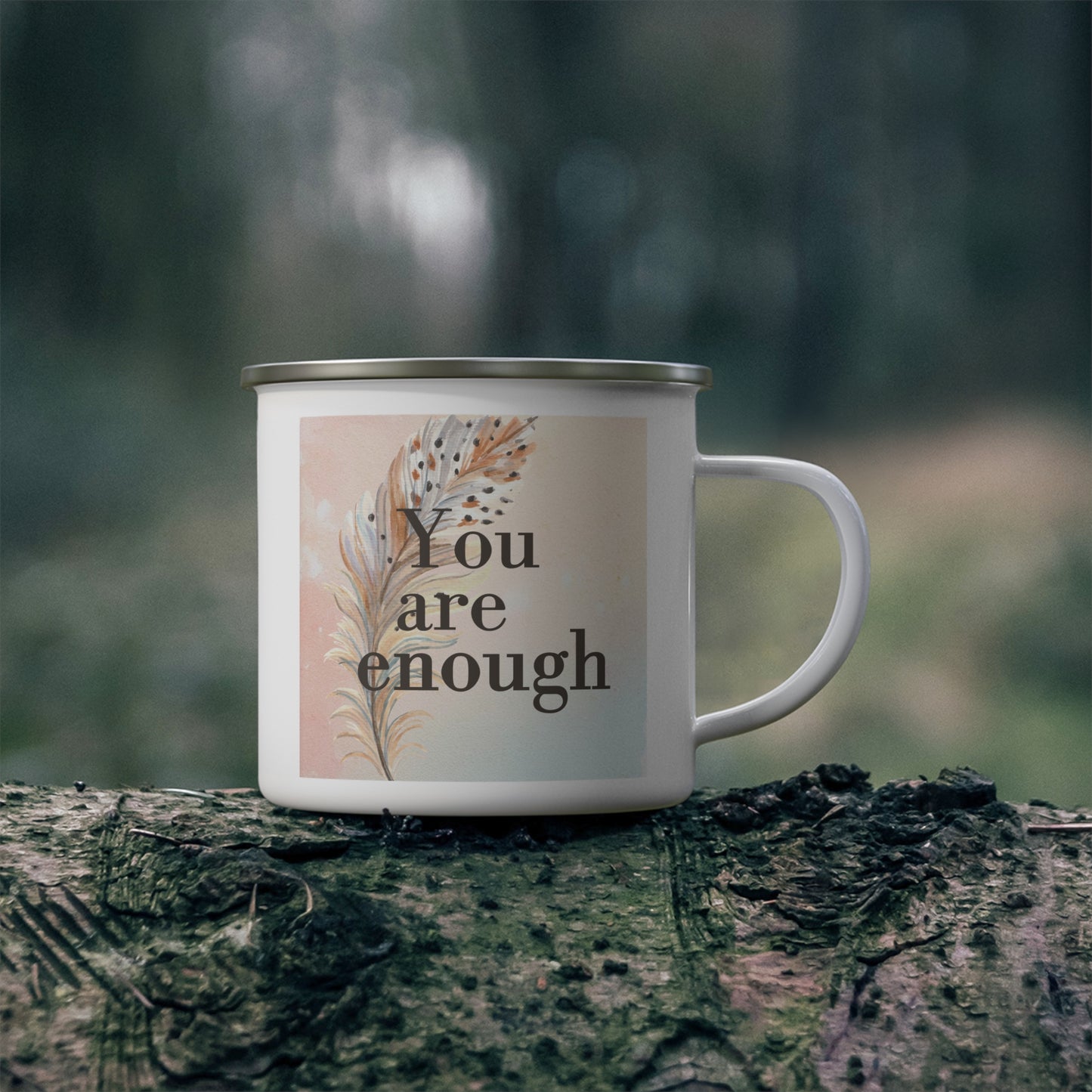Inspirational Enamel Camping Mug - You Are Enough, Camping Mug