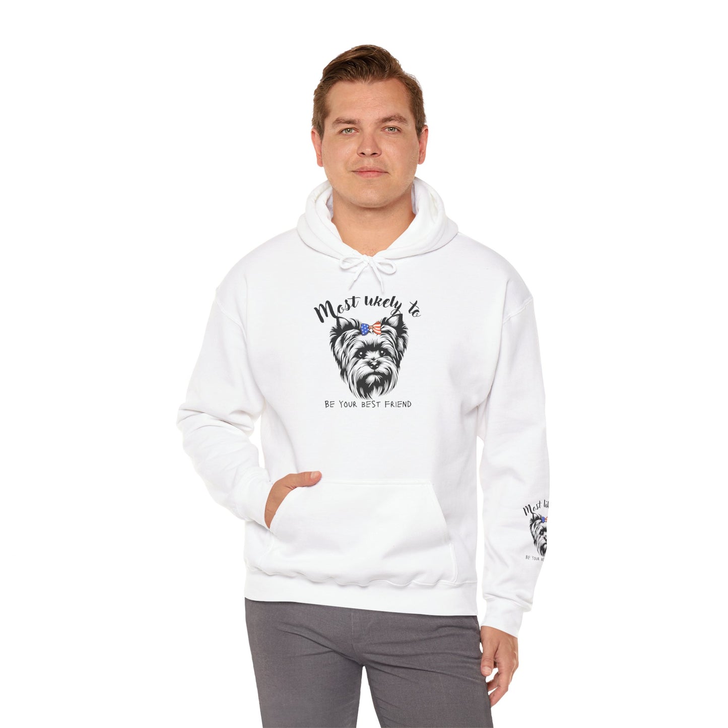 Yorkie Hoodie - "Most Likely to Be Your Best Friend" Cute Dog Lover Sweatshirt