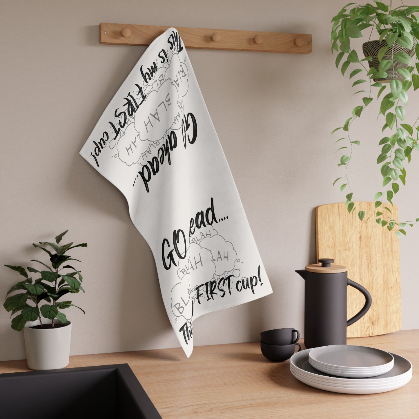 Funny Cotton Tea Towel – "This is my FIRST cup!", Coffee Tea Towel