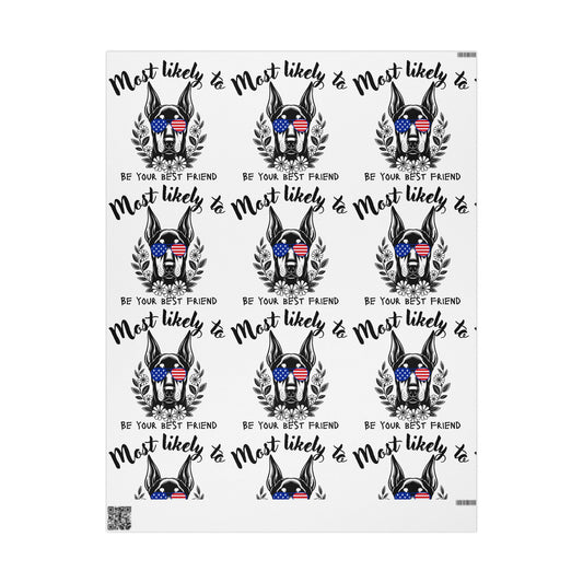 Most Likely to Be Your Best Friend, Animal Lover Gift Wrap, Customizable Wrapping Paper for Gifts, Unique Gift Wrap for Birthdays, Holidays, and Celebrations, Fun and Festive Designs