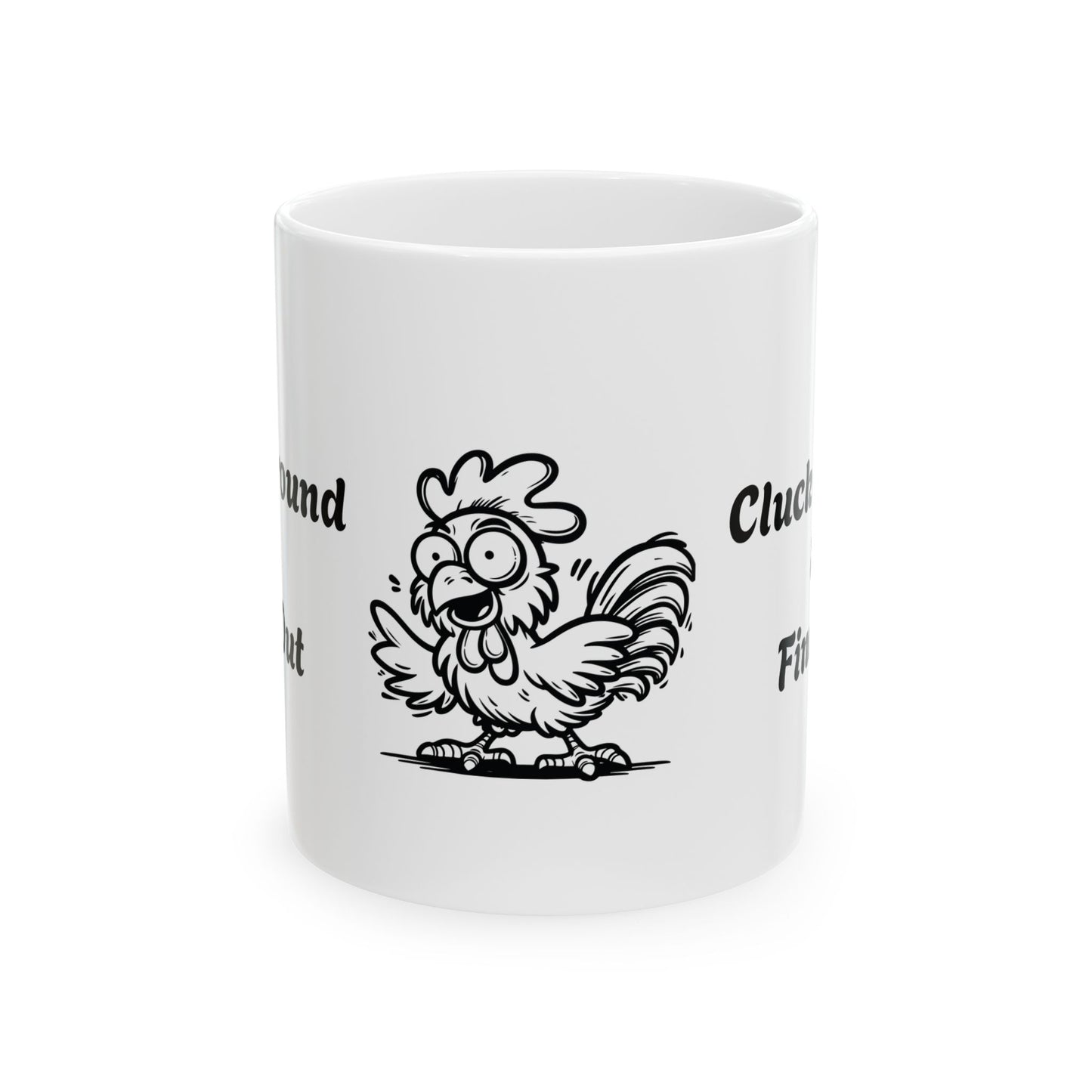 Ceramic Mug, (11oz, 15oz), chicken, cluck