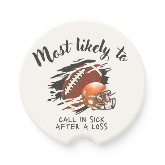 Football-Themed Soapstone Car Coaster - 'Most Likely to Call in Sick After a Loss', Stone Carsters, Sports Car Coaster