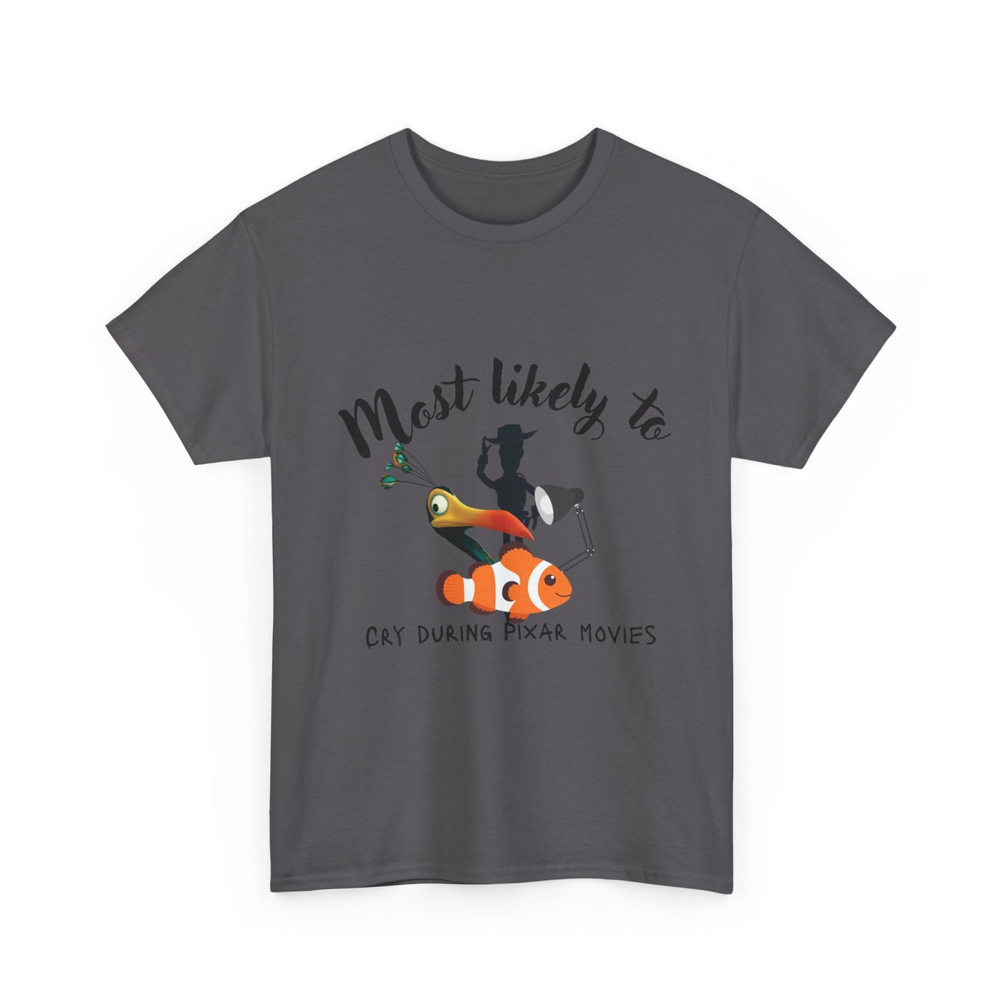 Unisex Heavy Cotton Tee - Most Likely to Cry During Pixar Movies, Perfect Gift for Movie Lovers, Fun Graphic Tee for Friends, [...]