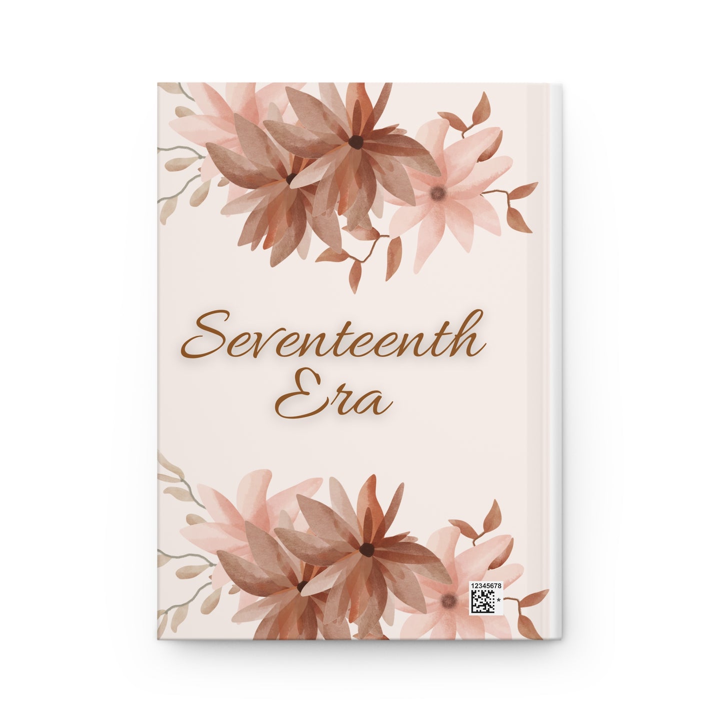 Personalize, Seventeenth Era Hardcover Journal - Floral Design for Creative Minds - Seventeenth Era