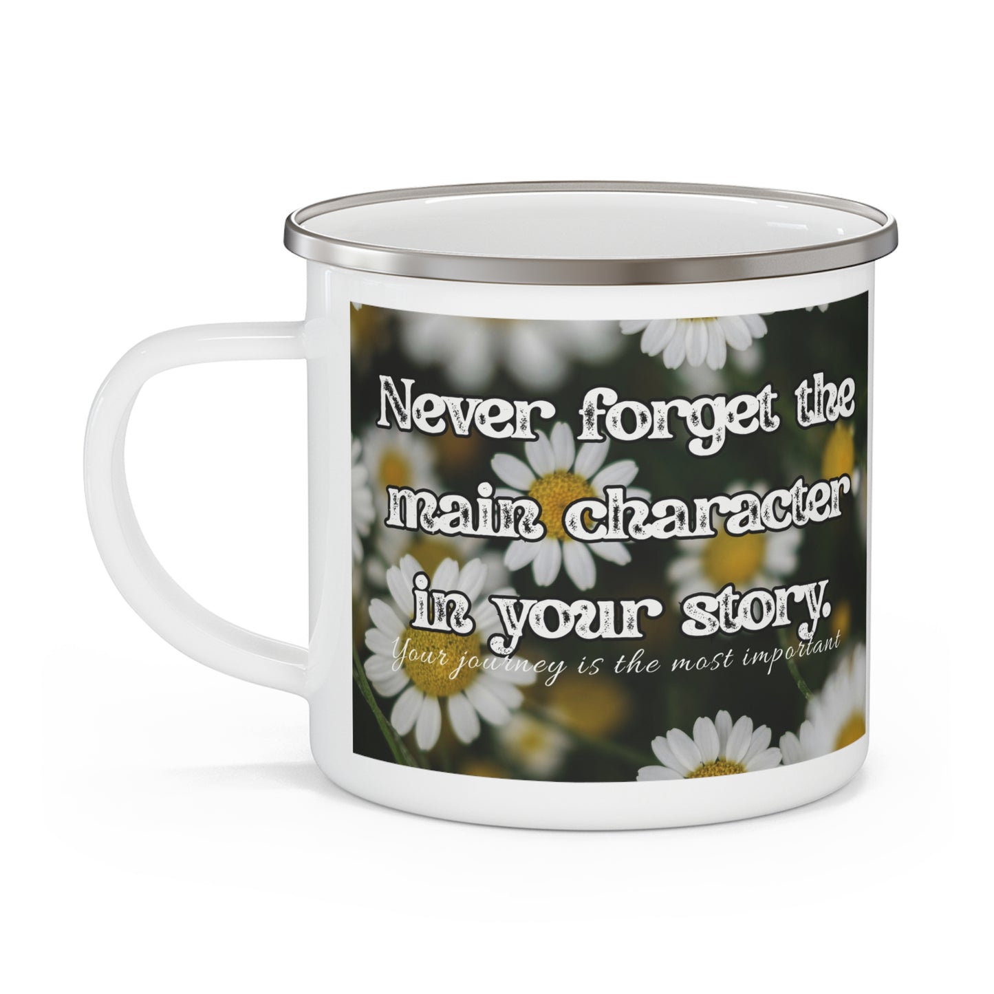 Motivational Camping Mug, Motivational Camping Cup, Enamel Camping Mug