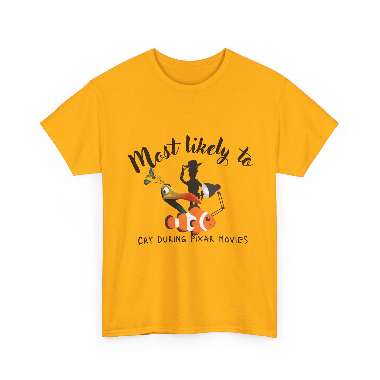 Unisex Heavy Cotton Tee - Most Likely to Cry During Pixar Movies, Perfect Gift for Movie Lovers, Fun Graphic Tee for Friends, [...]
